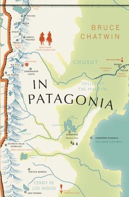 Bruce Chatwin - In Patagonia, Häftad