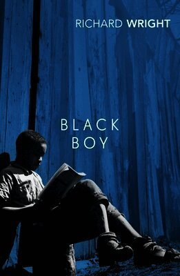 Richard Wright - Black Boy, Häftad