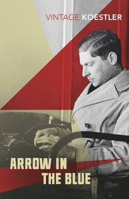 Arthur Koestler - Arrow in the Blue, Häftad