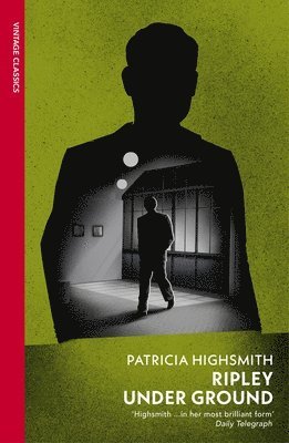 Patricia Highsmith - Ripley Under Ground, Häftad