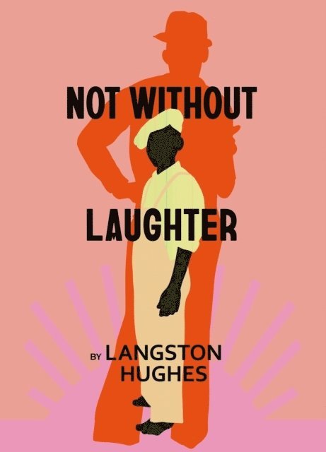 Langston Hughes - Not Without Laughter, Häftad