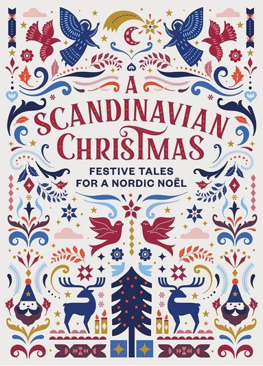 Hans Christian Andersen, Karl Ove Knausgaard, Selma Lagerlöf, Vigdis Hjorth - Scandinavian Christmas, Inbunden