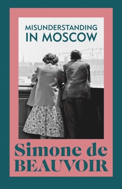 Simone de Beauvoir, Simone de Beauvoir - Misunderstanding in Moscow, Häftad