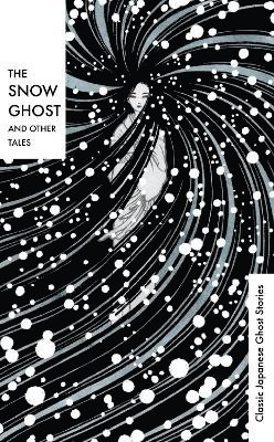The Snow Ghost and Other Tales 1