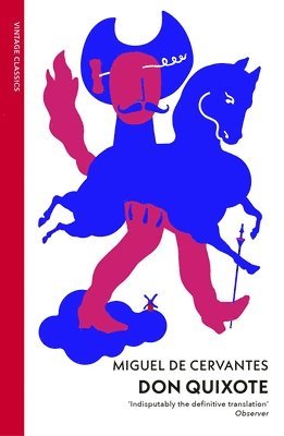 Miguel De Cervantes - Don Quixote, Häftad