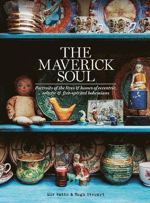 bokomslag The Maverick Soul