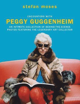 Encounters with Peggy Guggenheim 1