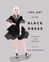 bokomslag The Art of the Black Dress