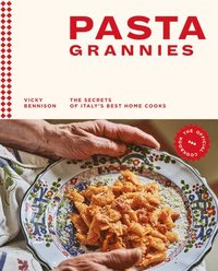 bokomslag Pasta Grannies: The Official Cookbook