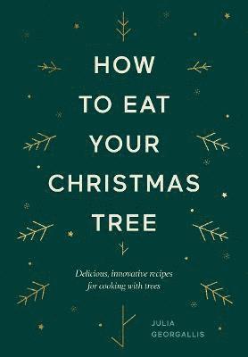 How to Eat Your Christmas Tree 1