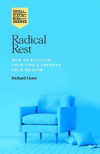 bokomslag Radical Rest