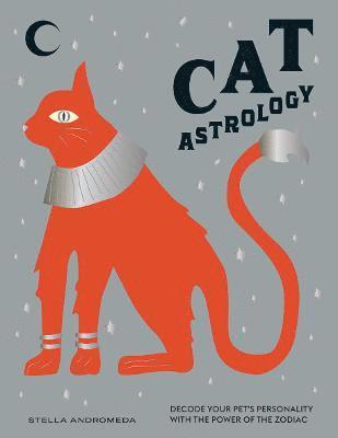 Stella Andromeda - Cat Astrology, Inbunden