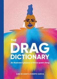 bokomslag The Drag Dictionary