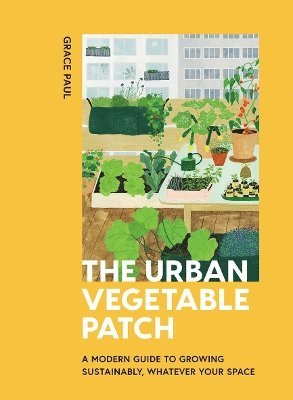 The Urban Vegetable Patch 1