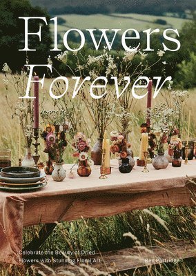 Bex Partridge - Flowers Forever, Inbunden