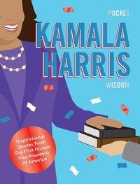 bokomslag Pocket Kamala Harris Wisdom