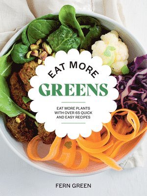 Eat More Greens 1
