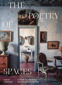 bokomslag The Poetry of Spaces