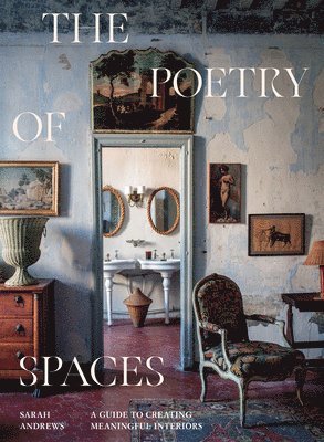 bokomslag The Poetry of Spaces