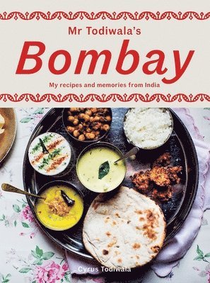 bokomslag Mr Todiwala's Bombay