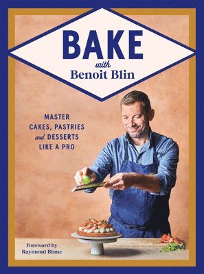 bokomslag Bake with Benoit Blin