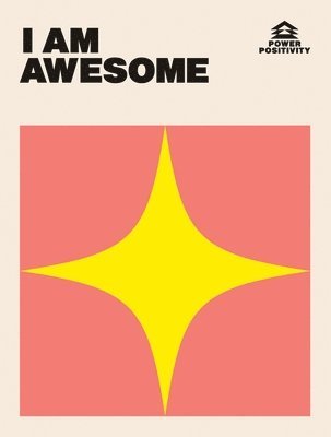 bokomslag I AM AWESOME