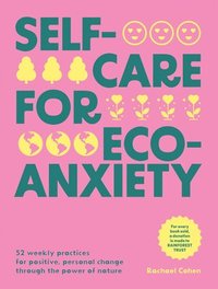 bokomslag Self-care for Eco-Anxiety