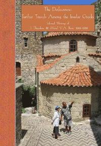 bokomslag The Dodecanese: Further Travels Among the Insular Greeks