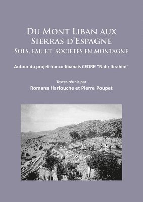 bokomslag Du Mont Liban aux Sierras d'Espagne