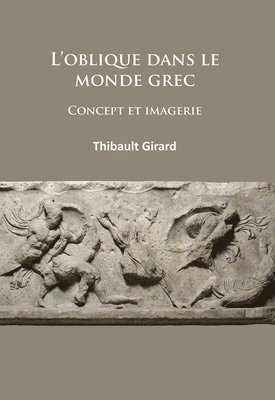 bokomslag L'oblique dans le monde grec