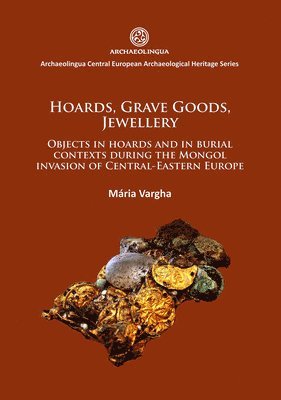 bokomslag Hoards, grave goods, jewellery