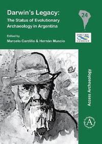 bokomslag Darwins Legacy: The Status of Evolutionary Archaeology in Argentina