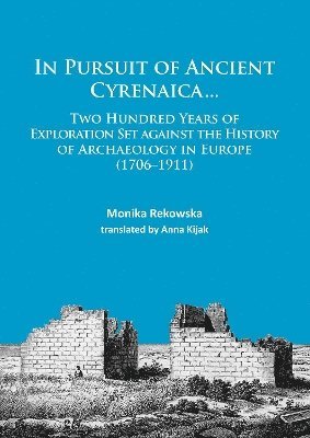 In Pursuit of Ancient Cyrenaica... 1