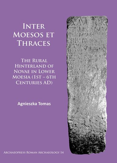 Agnieszka Tomas - Inter Moesos et Thraces, Häftad