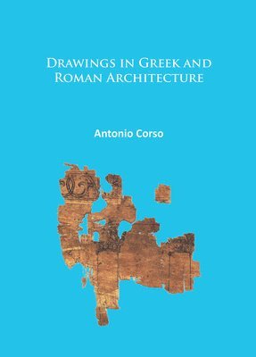 Drawings in Greek and Roman Architecture 1