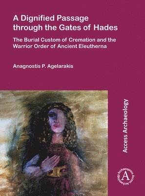 bokomslag Dignified Passage through the Gates of Hades