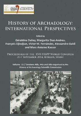 History of Archaeology: International Perspectives 1