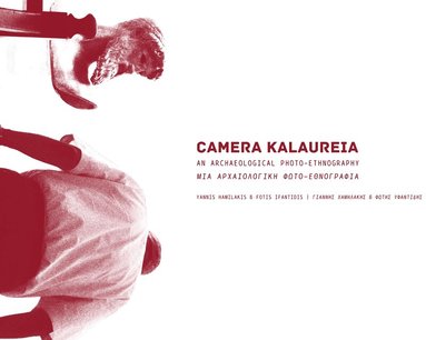 Yannis Hamilakis, Fotis Ifantidis - CAMERA KALAUREIA, Häftad