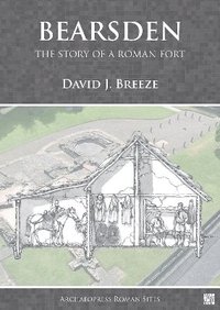 bokomslag Bearsden: The Story of a Roman Fort