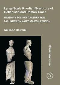 bokomslag Large Scale Rhodian Sculpture of Hellenistic and Roman Times