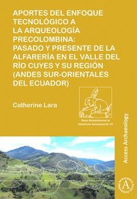 bokomslag Aportes del enfoque tecnológico a la arqueología precolombina