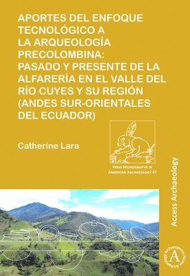 bokomslag Aportes del enfoque tecnológico a la arqueología precolombina