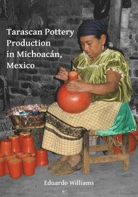 bokomslag Tarascan Pottery Production in Michoacán, Mexico