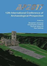 bokomslag AP2017: 12th International Conference of Archaeological Prospection