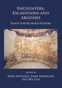 bokomslag Encounters, Excavations and Argosies