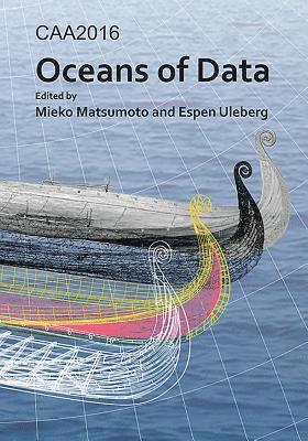 CAA2016: Oceans of Data 1