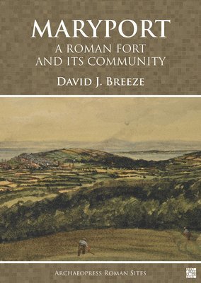 bokomslag Maryport: A Roman Fort and Its Community