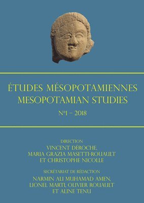 bokomslag Études Mésopotamiennes - Mesopotamian Studies: N°1 - 2018