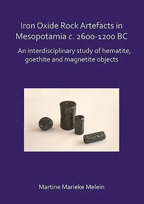 Iron Oxide Rock Artefacts in Mesopotamia c. 2600-1200 BC 1