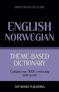 bokomslag Theme-based dictionary British English-Norwegian - 9000 words